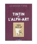 LIVRE ARCHIVE ATLAS - TINTIN ET L´ALPH-ART - los-archivos-tintin-atlas-tintin-et-l-alph-art-moulinsart-herge-fr-2012