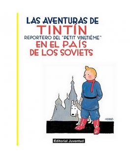 JUVENTUD 01 - TINTÍN EN EL PAÍS DE LOS SOVIETS (RÚSTICA) - album-las-aventuras-de-tintin-tintin-en-el-pais-de-los-soviets_2