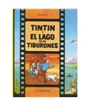 JUVENTUD - TINTÍN Y EL LAGO DE LOS TIBURONES (LAS AVENTURAS DE TINTÍN EN EL CINE) (RÚSTICA) - album-de-la-pelicula-las-aventuras