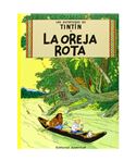 JUVENTUD 06 - LA OREJA ROTA (RÚSTICA) - album-de-tintin-l-oreille-cassee-ed-casterman_2