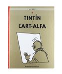 JOVENTUT 24 - TINTÍN I L´ART-ALFA (CARTONÉ) - album-de-tintin-tintin-et-l-alph-art-ed-casterman_1