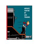 HERGE, TINTIN ET LES TRAINS - 24210