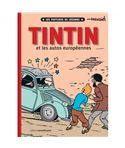 TINTIN ET LES AUTOS EUROPÉENNES - herge-tintin-et-les-autos-europeennes-les-voitures-de-legende-fr-2022