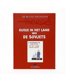 LIVRE ARCHIVE ATLAS - KUIFJE IN HET LAND VAN DE SOVJETS - NL - kuifje-in-het-land-van-de-sovjets