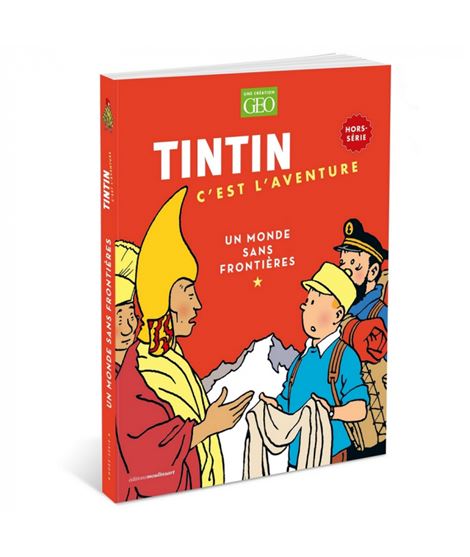 GEO - TINTIN C´EST L´AVENTURE, UN MONDE SANS FRONTIÈRES - geo-edition-tintin-c-est-l-aventure-un-monde-sans-frontieres-fr-2023
