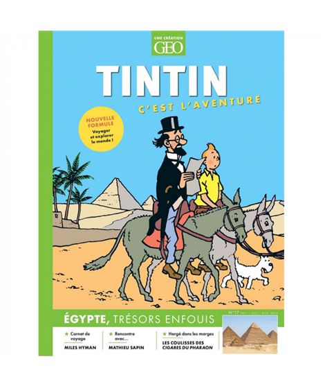 GEO - TINTIN C´EST L´AVENTURE 17 - revista-geo-edition-tintin-c-est-l-aventure-egypte-tresors-enfouis-n17-2023