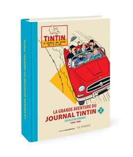 LA GRANDE AVENTURE DU JOURNAL TINTIN 2 - la-grande-aventure-du-journal-de-tintin-1946-1988-t2-le-lombard-2023